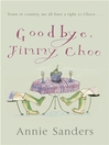 Goodbye, Jimmy Choo (eBook)
